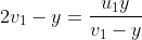 2v_1-y=\dfrac{u_1y}{v_1-y}